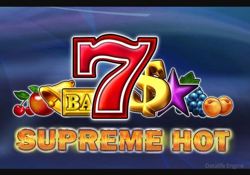 Слот Supreme Hot ᐈ  Обзор игрового автомата + Бонусы